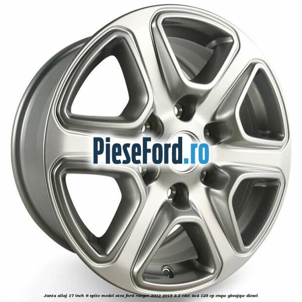 Janta aliaj 17 inch, 6 spite model stea Ford Ranger 2012-2015 2.2 TDCi 4x4 125 cp ENQW, GBVAJQW diesel