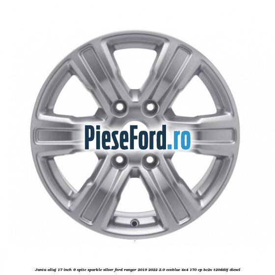 Janta aliaj 17 inch, 6 spite sparkle silver Ford Ranger 2019-2022 2.0 EcoBlue 4x4 170 cp BC2X, T20DD0J diesel