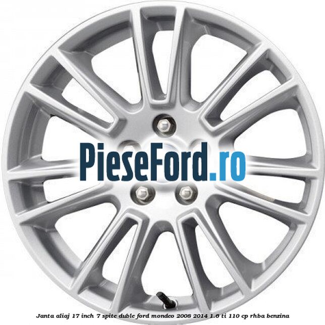 Janta aliaj 17 inch, 7 spite duble Ford Mondeo 2008-2014 1.6 Ti 110 cp RHBA benzina