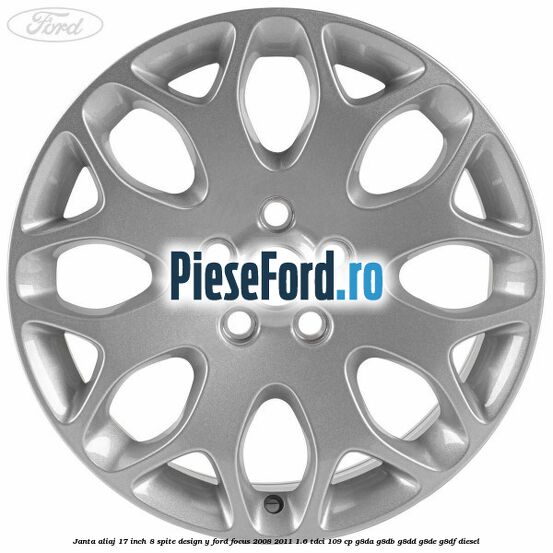 Janta aliaj 17 inch, 8 spite, design Y Ford Focus 2008-2011 1.6 TDCi 109 cp Janta aliaj 17 inch, 8 spite, design Y Ford Focus 2008-2011 1.6 TDCi 109 cp G8DA, G8DB, G8DD, G8DE, G8DF diesel