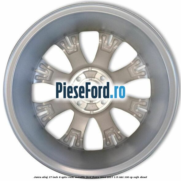 Janta aliaj 17 inch, 8 spite rock metallic Ford Fiesta 2013-2017 1.5 TDCi 100 cp XUJH diesel