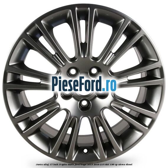 Janta aliaj 17 inch, 9 spite duble Ford Kuga 2013-2016 2.0 TDCi 136 cp UKMA diesel