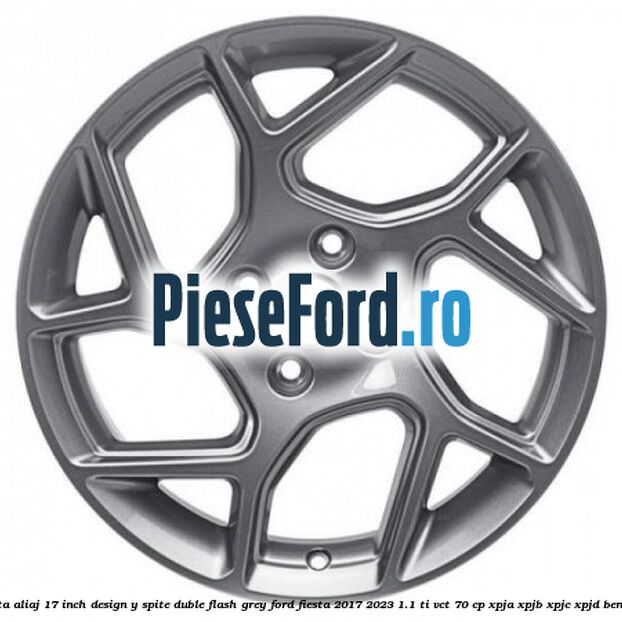 Janta aliaj 17 inch, design Y spite duble flash grey Ford Fiesta 2017-2023 1.1 Ti-VCT 70 cp