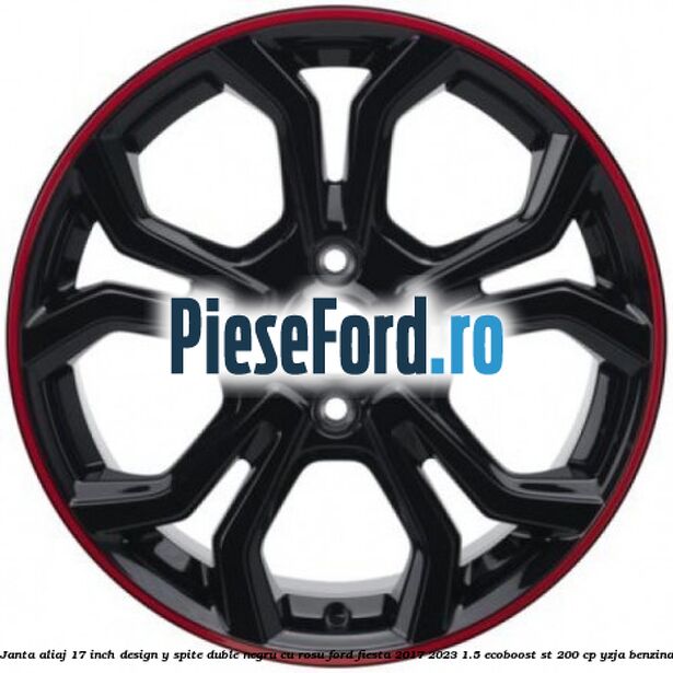 Janta aliaj 17 inch, design Y spite duble negru cu rosu Ford Fiesta 2017-2023 1.5 EcoBoost ST 200 cp YZJA benzina