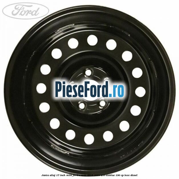 Janta aliaj 17 inch mini Ford S-Max 2015-2023 2.0 EcoBlue 190 cp BCCC diesel