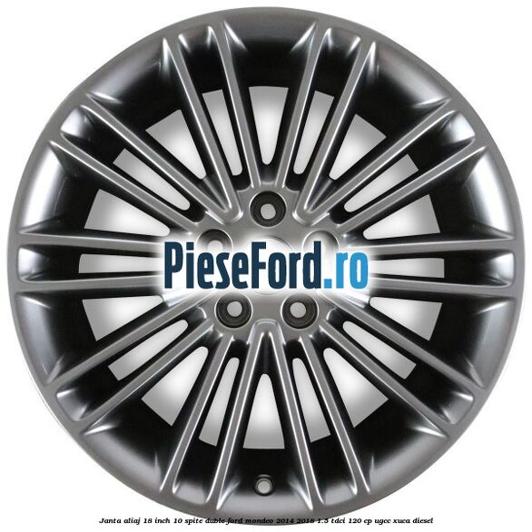 Janta aliaj 18 inch, 10 spite duble Ford Mondeo 2014-2018 1.5 TDCi 120 cp UGCC, XUCA diesel