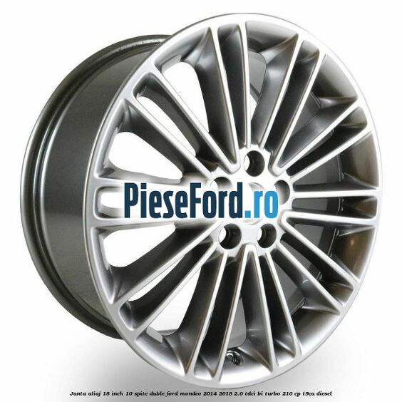 Janta aliaj 18 inch, 10 spite duble Ford Mondeo 2014-2018 2.0 TDCi Bi-Turbo 210 cp T9CA diesel