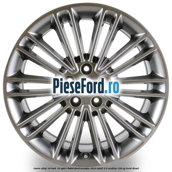 Janta aliaj 18 inch, 10 spite duble Ford Mondeo 2019-2023 2.0 EcoBlue 120 cp Janta aliaj 18 inch, 10 spite duble Ford Mondeo 2019-2023 2.0 EcoBlue 120 cp BCCD diesel