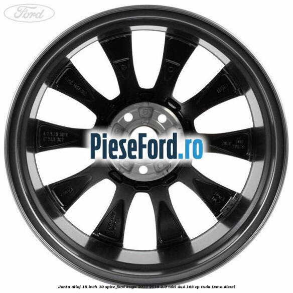 Janta aliaj 18 inch, 10 spite Ford Kuga 2013-2016 2.0 TDCi 4x4 163 cp TXDA, TXMA diesel