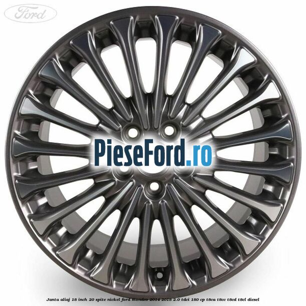 Janta aliaj 18 inch, 20 spite nickel Ford Mondeo 2014-2018 2.0 TDCi 180 cp T8CA, T8CC, T8CD, T8CL diesel