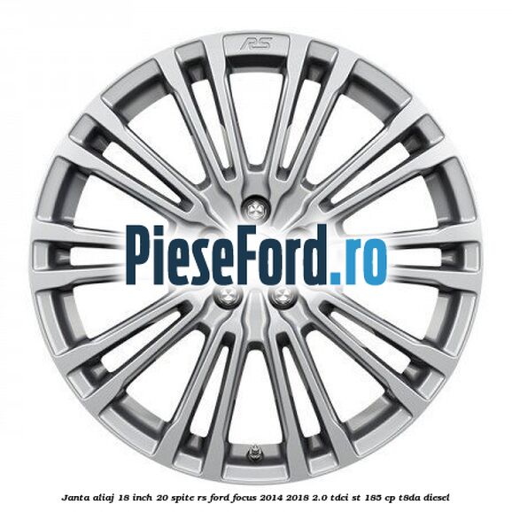 Janta aliaj 18 inch, 20 spite RS Ford Focus 2014-2018 2.0 TDCi ST 185 cp T8DA diesel