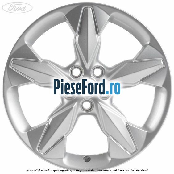 Janta aliaj 18 inch, 5 spite Argintiu Sparkle Ford Mondeo 2008-2014 2.0 TDCi 163 cp TXBA, TXBB diesel
