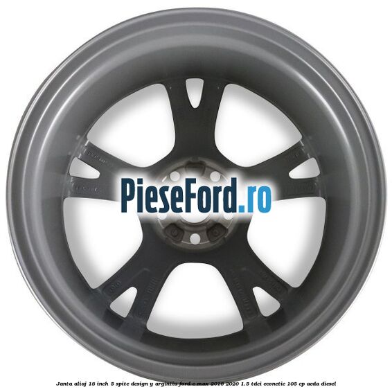 Janta aliaj 18 inch, 5 spite design Y argintiu Ford C-Max 2016-2020 1.5 TDCi ECOnetic 105 cp AEDA diesel