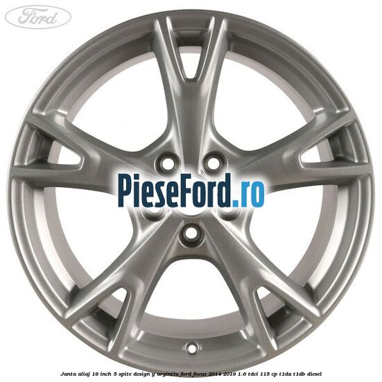 Janta aliaj 18 inch, 5 spite design Y argintiu Ford Focus 2014-2018 1.6 TDCi 115 cp T1DA, T1DB diesel