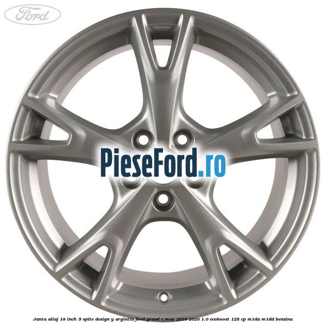 Janta aliaj 18 inch, 5 spite design Y argintiu Ford Grand C-Max 2016-2020 1.0 EcoBoost 125 cp M1DA, M1DD benzina