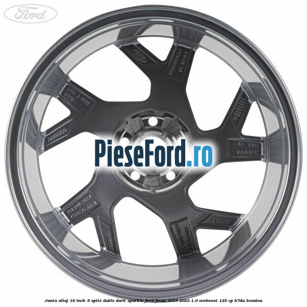 Janta aliaj 18 inch, 5 spite duble dark sparkle Ford Focus 2019-2023 1.0 EcoBoost 125 cp B7DA benzina