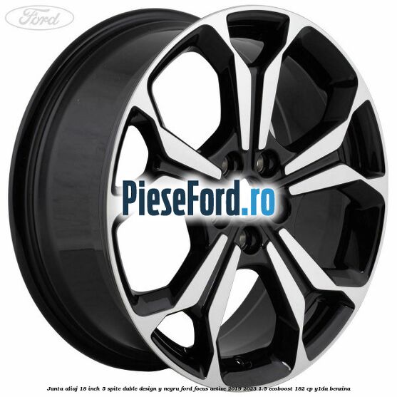 Janta aliaj 18 inch, 5 spite duble design Y negru Ford Focus Active 2019-2023 1.5 EcoBoost 182 cp Y1DA benzina