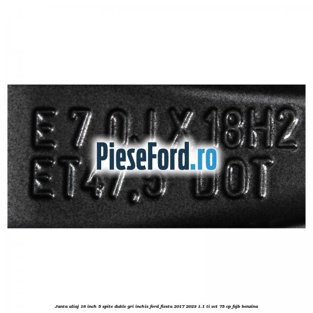 Janta aliaj 18 inch, 5 spite duble gri inchis Ford Fiesta 2017-2023 1.1 Ti-VCT 75 cp FSJB benzina
