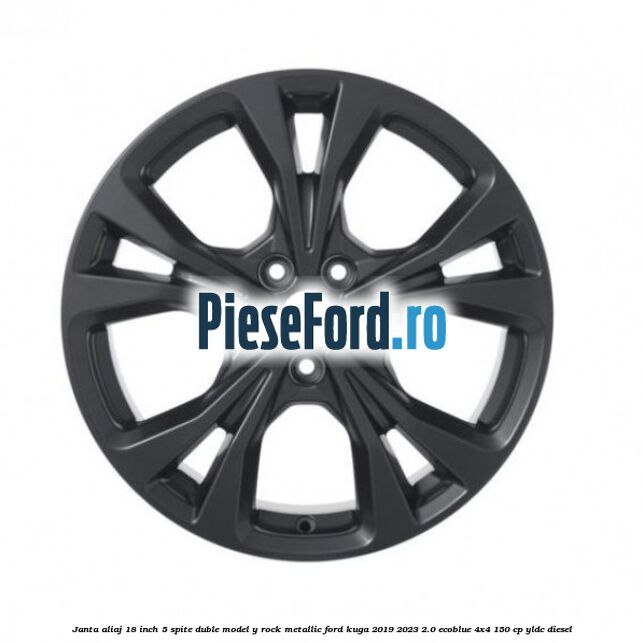 Janta aliaj 18 inch, 5 spite duble model Y Rock Metallic Ford Kuga 2019-2023 2.0 EcoBlue 4x4 150 cp YLDC diesel