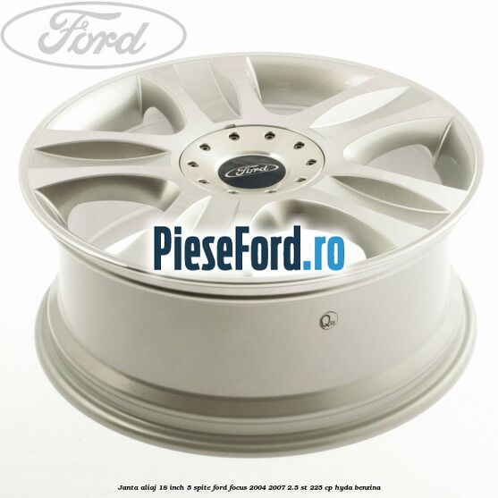 Janta aliaj 18 inch, 5 spite Ford Focus 2004-2007 2.5 ST 225 cp HYDA benzina