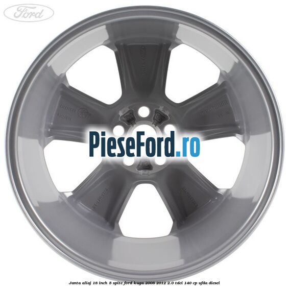 Janta aliaj 18 inch, 5 spite Ford Kuga 2008-2012 2.0 TDCI 140 cp Janta aliaj 18 inch, 5 spite Ford Kuga 2008-2012 2.0 TDCI 140 cp UFDA diesel