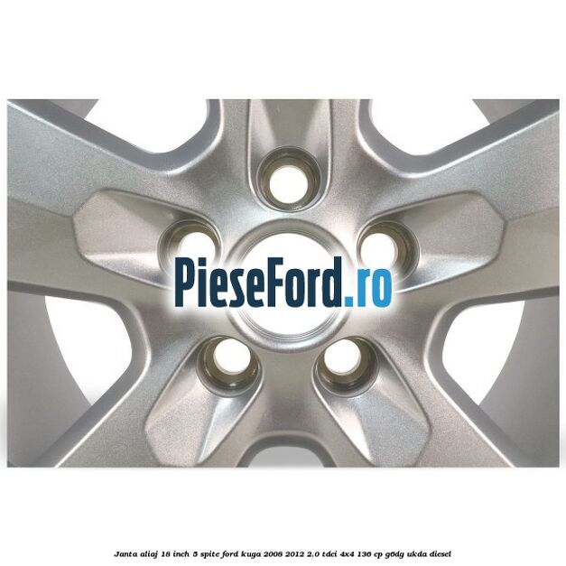 Janta aliaj 18 inch, 5 spite Ford Kuga 2008-2012 2.0 TDCi 4x4 136 cp G6DG, UKDA diesel