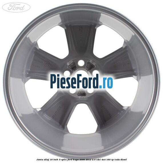 Janta aliaj 18 inch, 5 spite Ford Kuga 2008-2012 2.0 TDCI 4x4 163 cp TXDA diesel