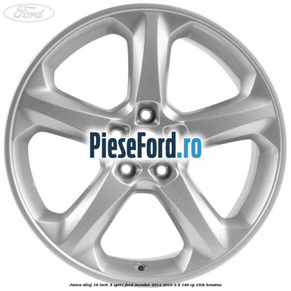 Janta aliaj 18 inch, 5 spite Ford Mondeo 2014-2018 2.5 149 cp S7CB benzina