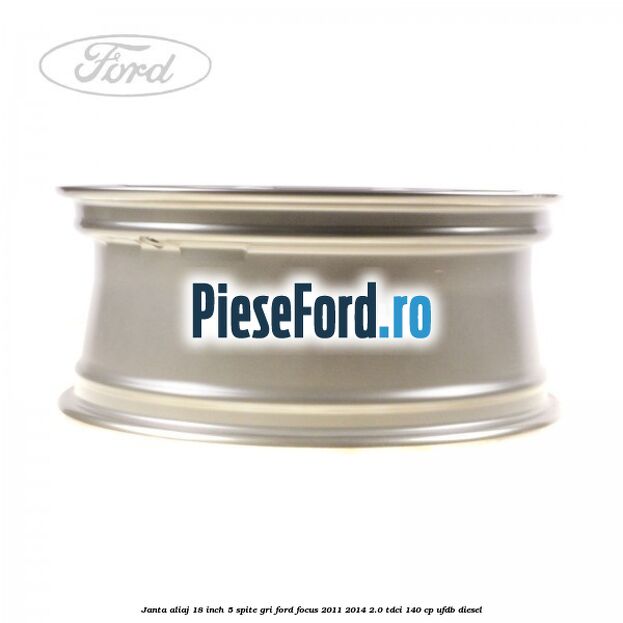 Janta aliaj 18 inch, 5 spite gri Ford Focus 2011-2014 2.0 TDCi 140 cp Janta aliaj 18 inch, 5 spite gri Ford Focus 2011-2014 2.0 TDCi 140 cp UFDB diesel