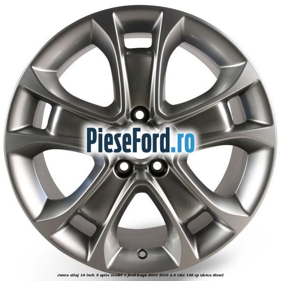 Janta aliaj 18 inch, 5 spite model 1 Ford Kuga 2013-2016 2.0 TDCi 136 cp UKMA diesel
