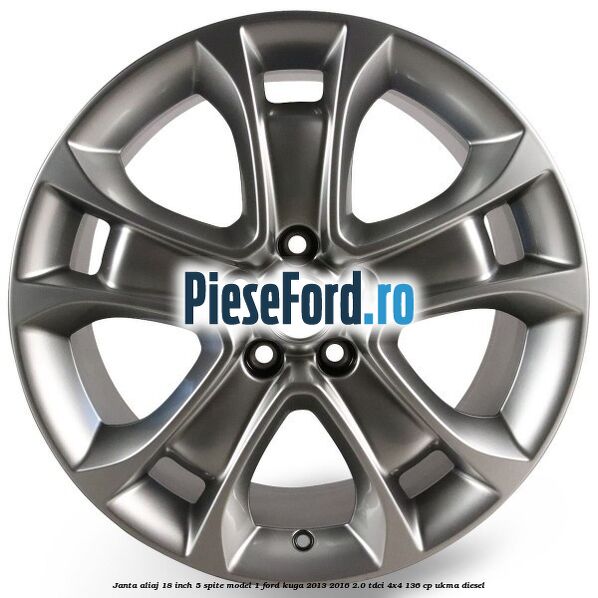 Janta aliaj 18 inch, 5 spite model 1 Ford Kuga 2013-2016 2.0 TDCi 4x4 136 cp Janta aliaj 18 inch, 5 spite model 1 Ford Kuga 2013-2016 2.0 TDCi 4x4 136 cp UKMA diesel