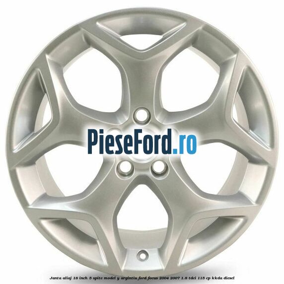 Janta aliaj 18 inch, 5 spite model Y argintiu Ford Focus 2004-2007 1.8 TDCi 115 cp Janta aliaj 18 inch, 5 spite model Y argintiu Ford Focus 2004-2007 1.8 TDCi 115 cp KKDA diesel