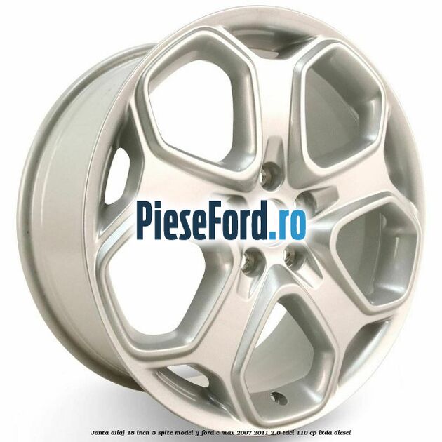 Janta aliaj 18 inch, 5 spite model Y Ford C-Max 2007-2011 2.0 TDCi 110 cp IXDA diesel