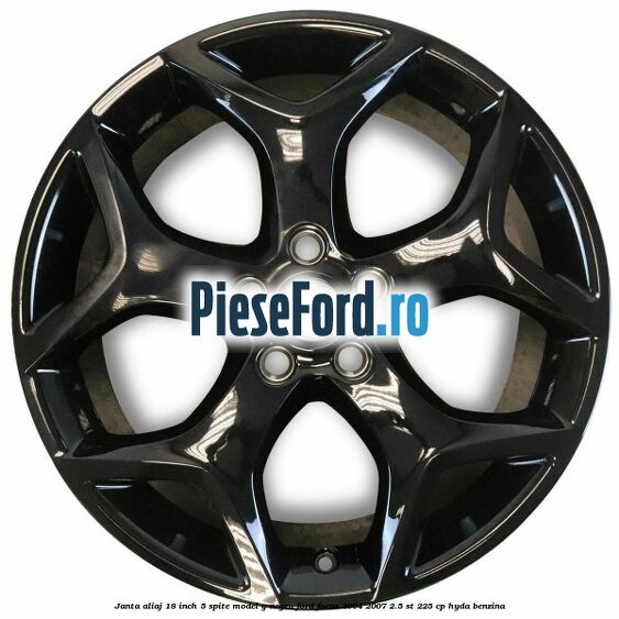 Janta Aliaj 18 inch, 5 spite model Y negru Ford Focus 2004-2007 2.5 ST 225 cp HYDA benzina