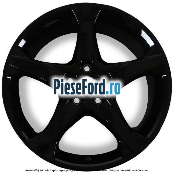 Janta aliaj 18 inch, 5 spite Negru Ford Focus 2014-2018 1.0 EcoBoost 125 cp M1DA, M1DC, M1DD benzina