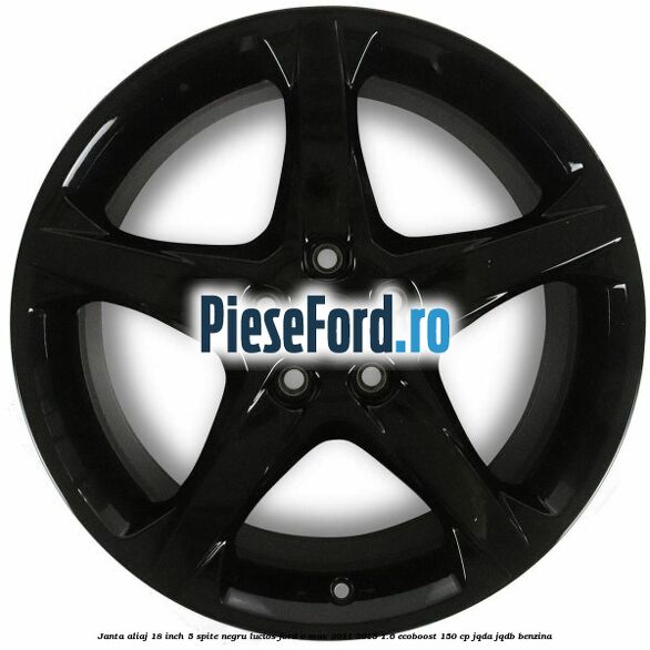 Janta aliaj 18 inch, 5 spite negru lucios Ford C-Max 2011-2015 1.6 EcoBoost 150 cp Janta aliaj 18 inch, 5 spite negru lucios Ford C-Max 2011-2015 1.6 EcoBoost 150 cp JQDA, JQDB benzina