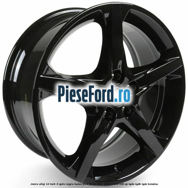 Janta aliaj 18 inch, 5 spite negru lucios Ford Focus 2011-2014 1.6 Ti 105 cp IQDA, IQDB, IQDC benzina