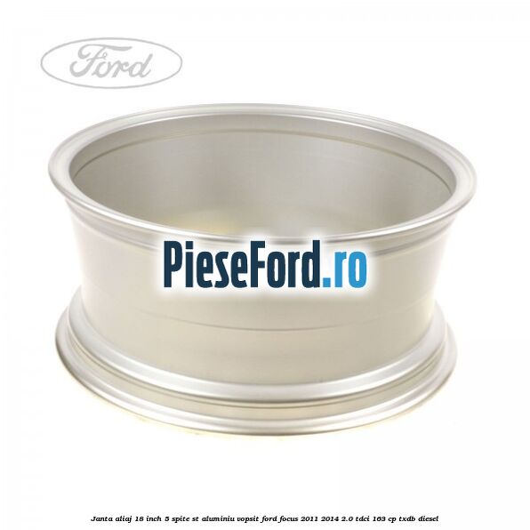 Janta aliaj 18 inch, 5 spite ST aluminiu vopsit Ford Focus 2011-2014 2.0 TDCi 163 cp TXDB diesel