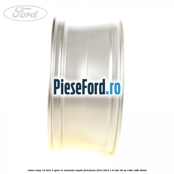 Janta aliaj 18 inch, 5 spite ST aluminiu vopsit Ford Focus 2014-2018 1.6 TDCi 95 cp Janta aliaj 18 inch, 5 spite ST aluminiu vopsit Ford Focus 2014-2018 1.6 TDCi 95 cp T3DA, T3DB diesel