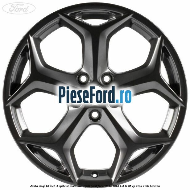 Janta aliaj 18 inch, 5 spite ST aluminiu vopsit Ford Focus 2014-2018 1.6 Ti 85 cp XTDA, XTDB benzina