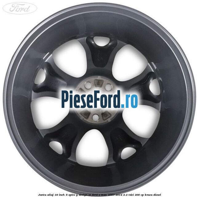 Janta aliaj 18 inch, 5 spite, Y design ST Ford S-Max 2007-2014 2.2 TDCi 200 cp KNWA diesel