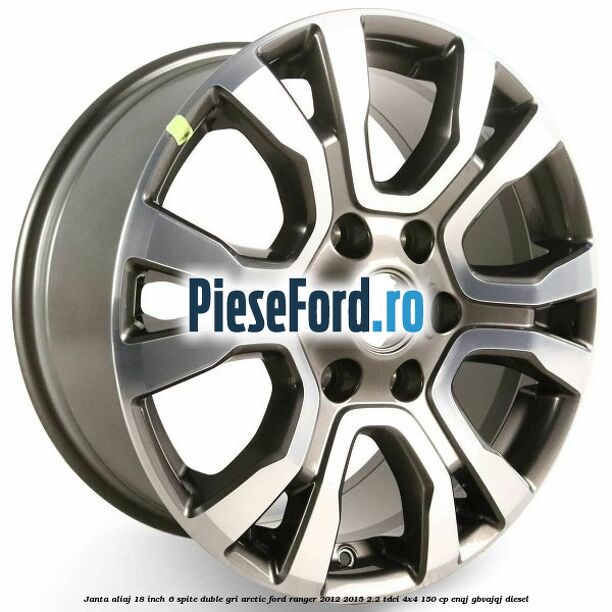 Janta aliaj 18 inch, 6 spite duble gri arctic Ford Ranger 2012-2015 2.2 TDCi 4x4 150 cp ENQJ, GBVAJQJ diesel