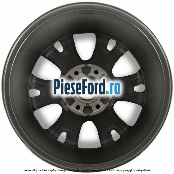 Janta aliaj 18 inch, 6 spite duble gri arctic Ford Ranger 2016-2020 2.2 TDCi 160 cp GBVAJQJ, T22DD0P diesel