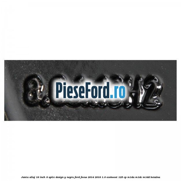 Janta aliaj 18 inch, 8 spite design Y negru Ford Focus 2014-2018 1.0 EcoBoost 125 cp M1DA, M1DC, M1DD benzina