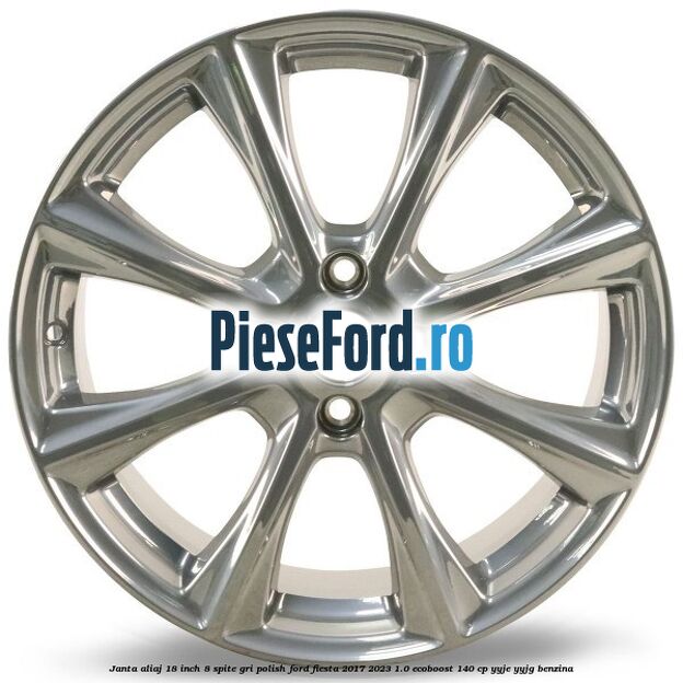 Janta aliaj 18 inch, 8 spite gri polish Ford Fiesta 2017-2023 1.0 EcoBoost 140 cp YYJE, YYJG benzina