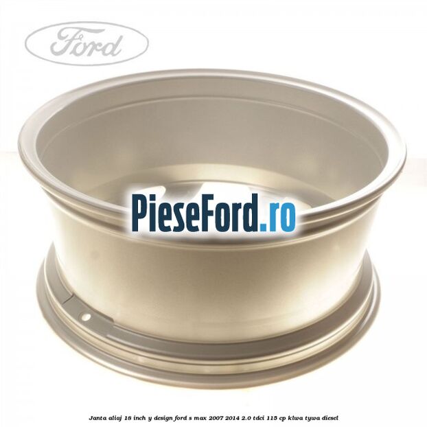 Janta aliaj 18 inch, Y design Ford S-Max 2007-2014 2.0 TDCi 115 cp KLWA, TYWA diesel