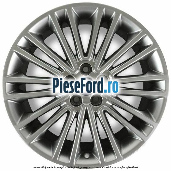 Janta aliaj 19 inch, 10 spite duble Ford Galaxy 2015-2023 2.0 TDCi 120 cp UFCA, UFCB diesel