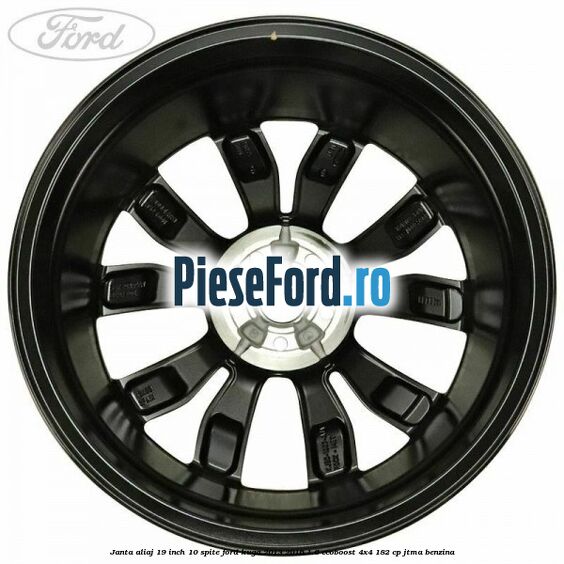 Janta aliaj 19 inch 10 spite Ford Kuga 2013-2016 1.6 EcoBoost 4x4 182 cp JTMA benzina