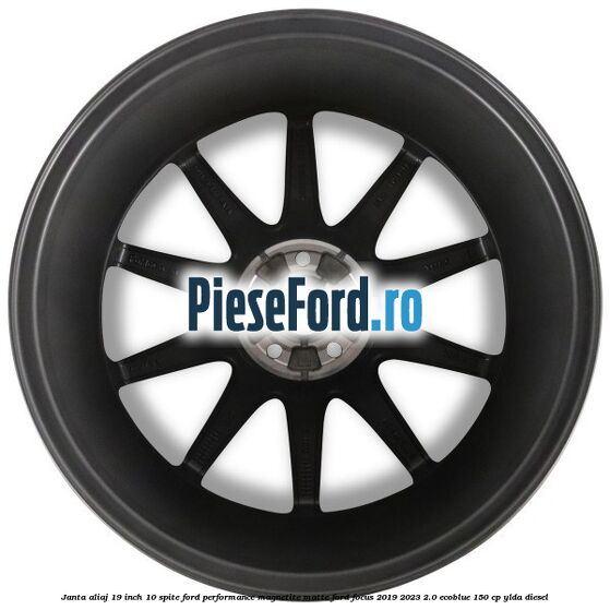 Janta aliaj 19 inch, 10 spite Ford Performance Magnetite Matte Ford Focus 2019-2023 2.0 EcoBlue 150 cp YLDA diesel