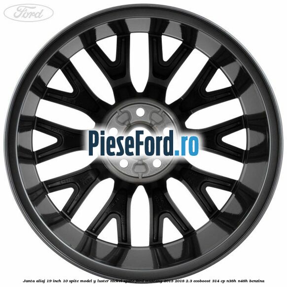 Janta aliaj 19 inch, 10 spite model Y luster nickel spate Ford Mustang 2015-2018 2.3 EcoBoost 314 cp N38H, N48H benzina